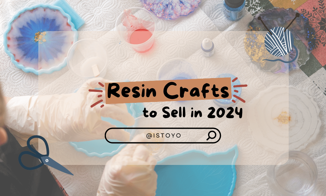 Resin Crafts to Sell in 2024